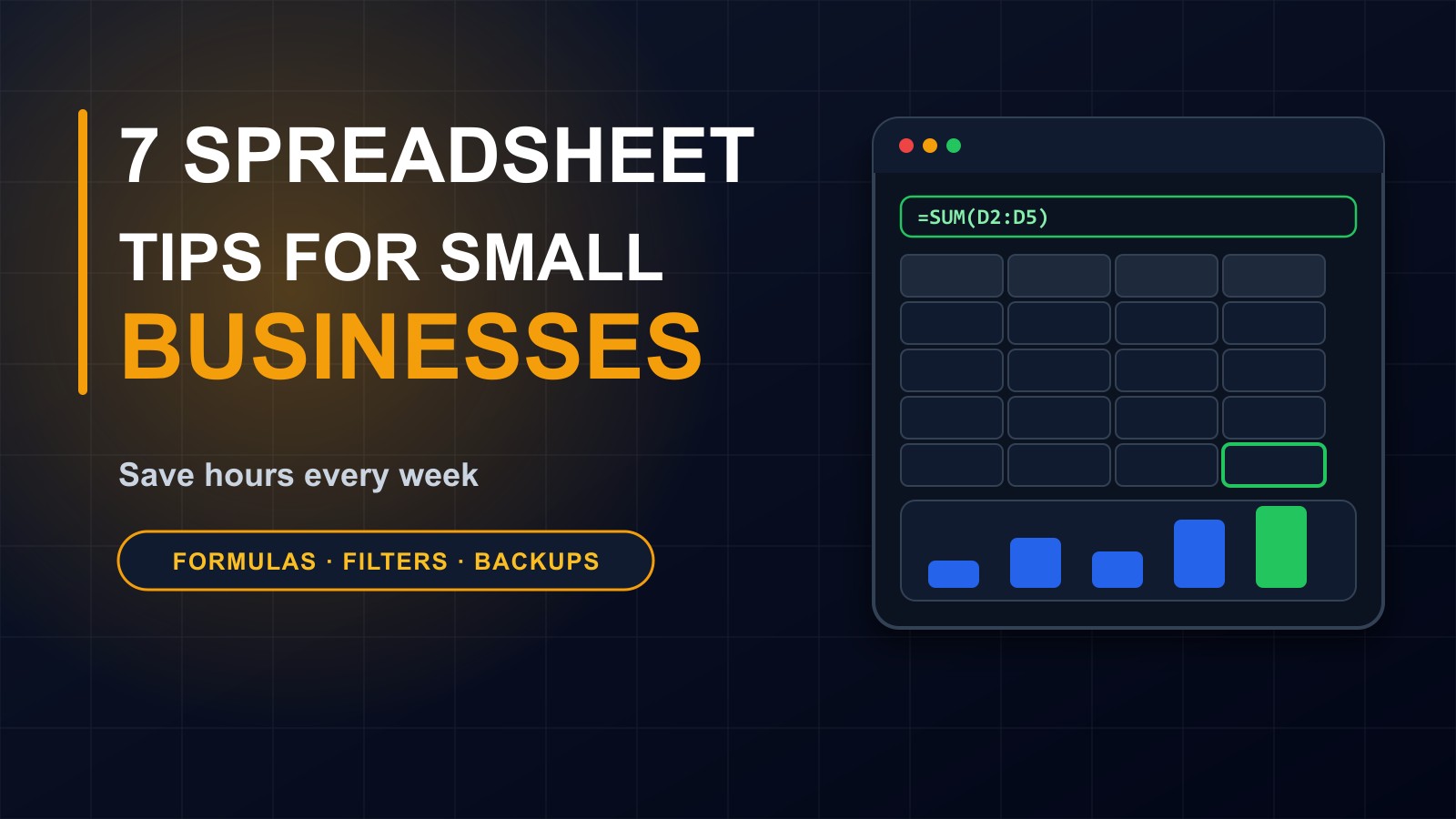 7 Spreadsheet Tips That Save Small Businesses Hours Every Week