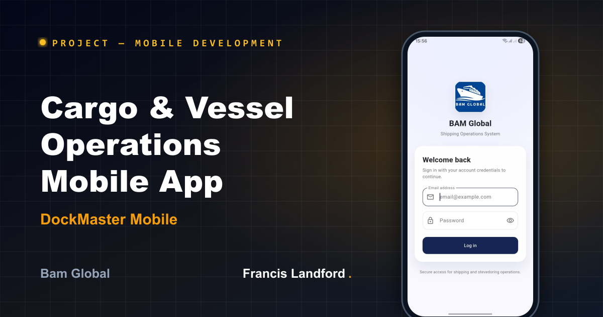 Cargo & Vessel Operations Mobile App (DockMaster Mobile)
