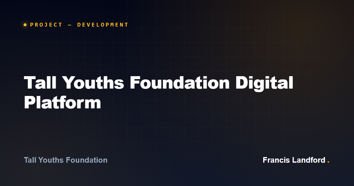 Tall Youths Foundation Digital Platform
